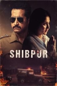Shibpur (2023) Bangla Movie Download
